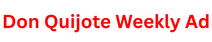 Don Quijote Weekly Ad